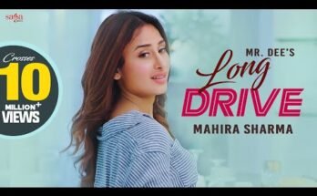 Drive Long Lyrics- Mr.Dee Ft. Mahira Sharma