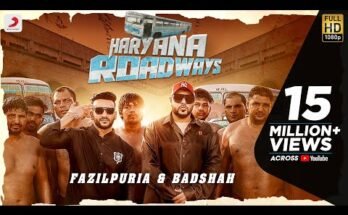 Haryana Roadways Lyrics- Badshah & Fazilpuria