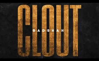 Clout Lyrics - Badshah