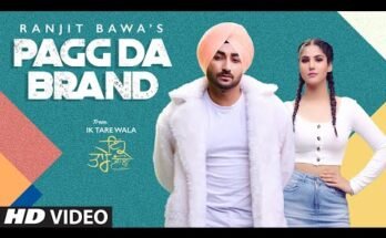 Paggda Brand Lyrics - Ranjit Bawa