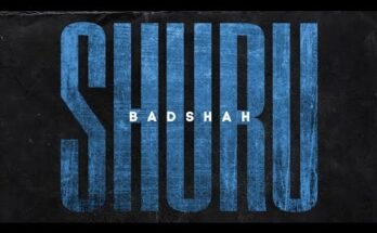 SHURU Lyrics- Badshah