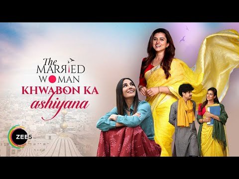 Khwabon Ka Ashiyana Lyrics - The Married Woman Web Series