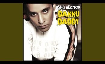 Dakku Daddy Lyrics - Ishq Bector
