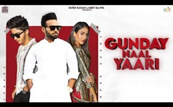 Gunday Naal Yaari Lyrics - Yuvraj Ft Simar Kaur