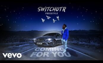 Coming for You Lyrics - SwitchOTR