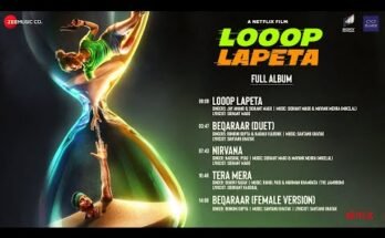 Looop Lapeta Title Track Lyrics - Jay Anand & Sidhant Mago
