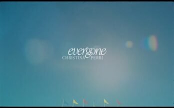 Evergone Lyrics - Christina Perri