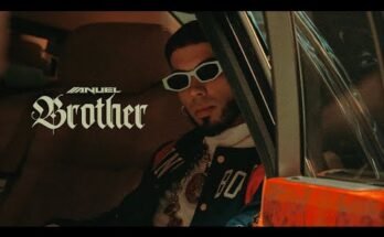 Brother Lyrics - Anuel AA