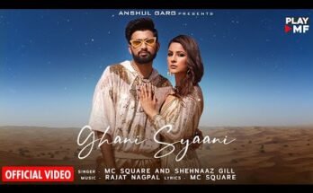 Ghani Syaani Lyrics - MC Square (Lambardar) x Shehnaaz Gill