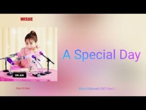 A Special Day Lyrics - Wisue | True to Love OST