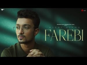 Farebi Lyrics - Rishi Singh