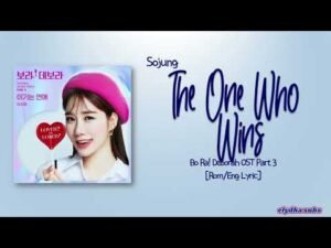 The One Who Wins Lyrics - Lee So Jung | True to Love OST