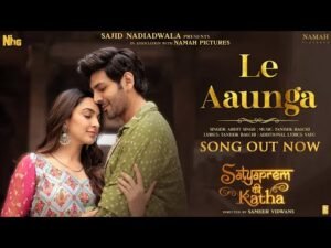 Le Aaunga Lyrics - SatyaPrem Ki Katha | Arijit Singh