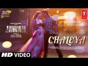 Chaleya Lyrics - Jawan | Shah Rukh Khan