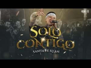 Solo Contigo Lyrics - Santa Fe Klan