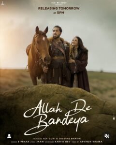 Allah De Bandeya Lyrics - BPraak