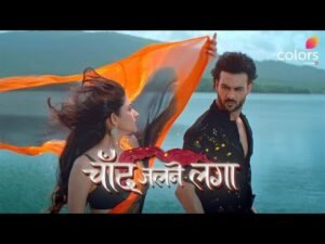 Chand Jalne Laga Serial Title Song Lyrics - Colors TV India (2023)