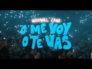 O Me Voy O Te Vas Lyrics - Natanael Cano