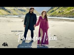 Pahadon Mein Lyrics - Vishal Mishra ft Mahira Sharma