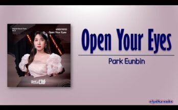 Open Your Eyes Lyrics - Park Eunbin | CASTAWAY DIVA OST