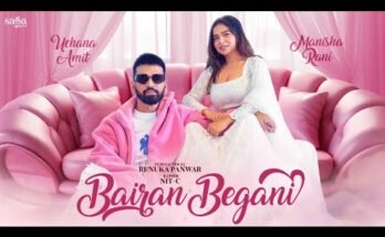 Bairan Begani Lyrics - Uchana Amit ft Manisha Rani