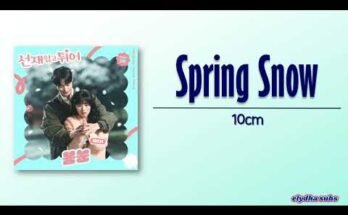 Spring Snow Lyrics - Lovely Runner OST