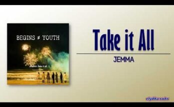 Take It All Lyrics - Begin Youth OST | JEMMA